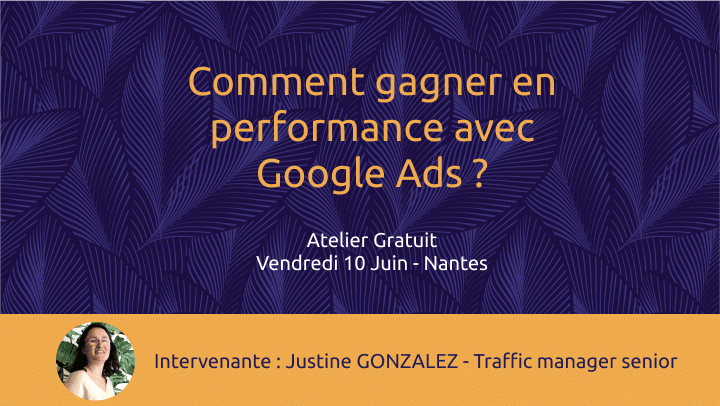 Atelier gratuit sur Google Ads à Nantes
