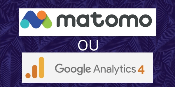 Matomo ou Google Analytics 4
